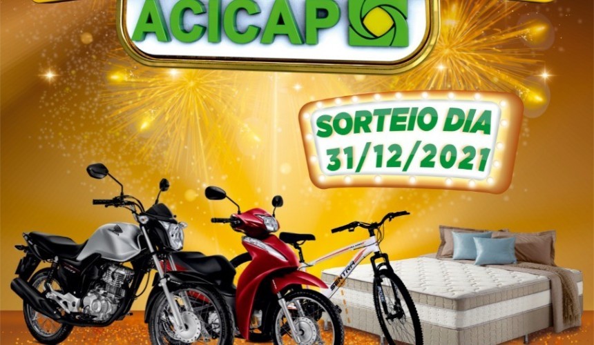 Final de Ano Premiado da ACICAP irá sortear duas motos 0 KM