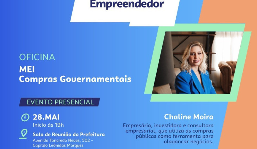 Estão abertas as inscrições para a Oficina para MEI de Compras Governamentais em Capitão