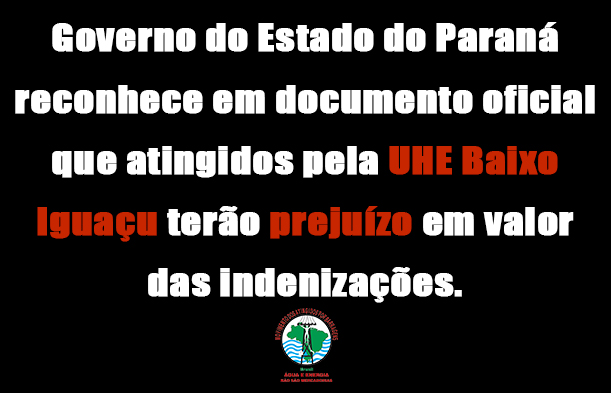 No Baixo Iguaçu, atingidos denunciam prejuízo de 30% em indenizações