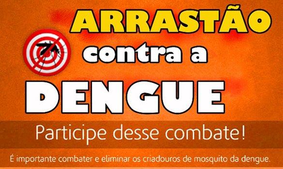 Arrastão contra a Dengue será realizada na próxima semana em Capitão