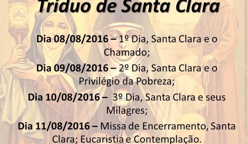 Igreja Nossa Senhora da Salete de Capitão realiza Tríduo de Santa Clara durante essa semana