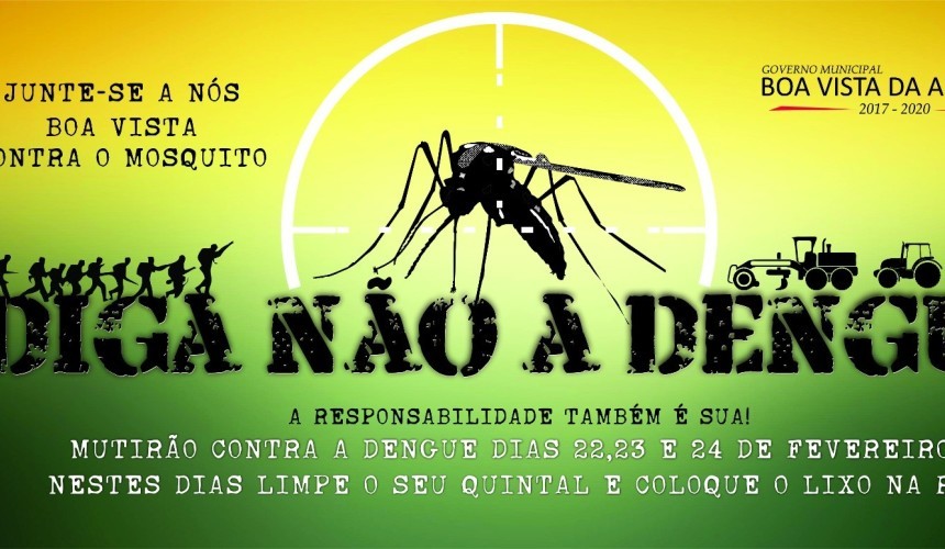 Governo Municipal de Boa Vista da Aparecida realizará campanha de combate a dengue