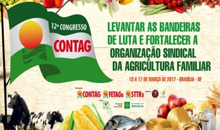 Vice-presidente da FEFAEP que é de Capitão participa do 12º Congresso da Contag