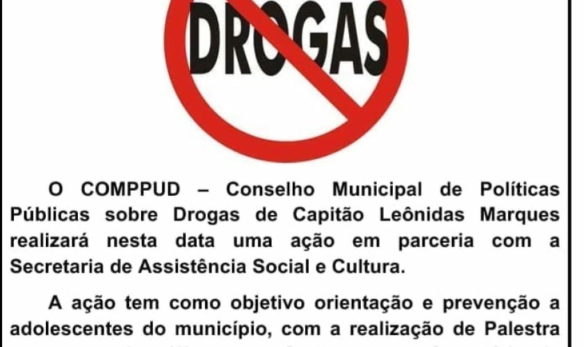 Palestra antidrogas será realizada nesta terça feira na Casa da Cultura em Capitão