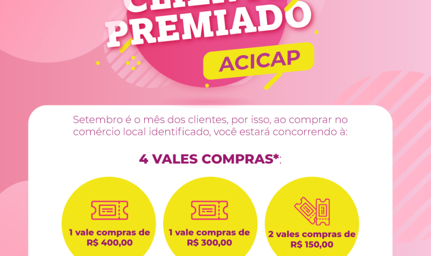 Dia do Cliente: ACICAP e comércio de Capitão vão sortear R$ 1000,00 em vale-compras