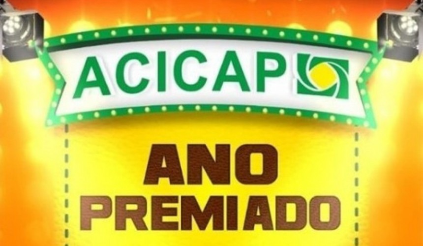ACICAP sorteará nesta quarta-feira R$ 1000,00 em vale compras em Capitão