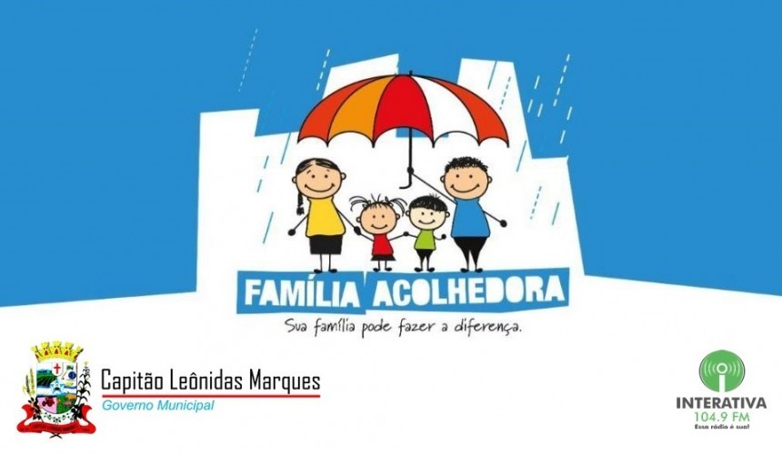 Está aberto o prazo de inscrições para o programa Família Acolhedora em Capitão