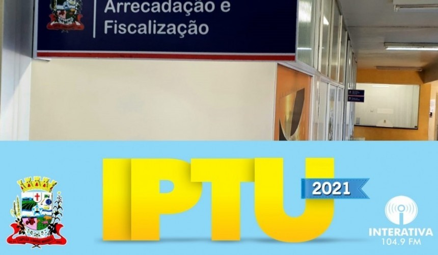 IPTU 2021: Prazo para pagamento com desconto de 20% encerra nesta segunda-feira (10)
