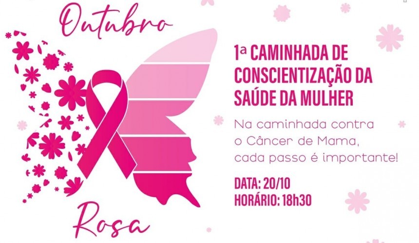 Primeira caminhada de conscientização da saúde da mulher será realizada hoje em Capitão