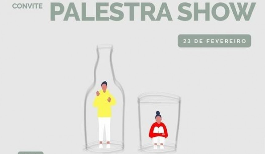 Palestra Show sobre prevenção de alcoolismo acontece nesta quarta-feira (23) em Capitão
