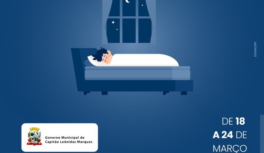 Secretaria de Saúde de Capitão faz campanha da Semana do Sono e alerta para evitar doenças