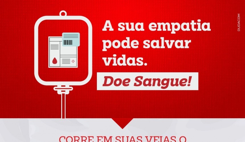 Capitão: Iniciada a Campanha ‘Junho Vermelho’, mês dedicado a importância da doação de sangue