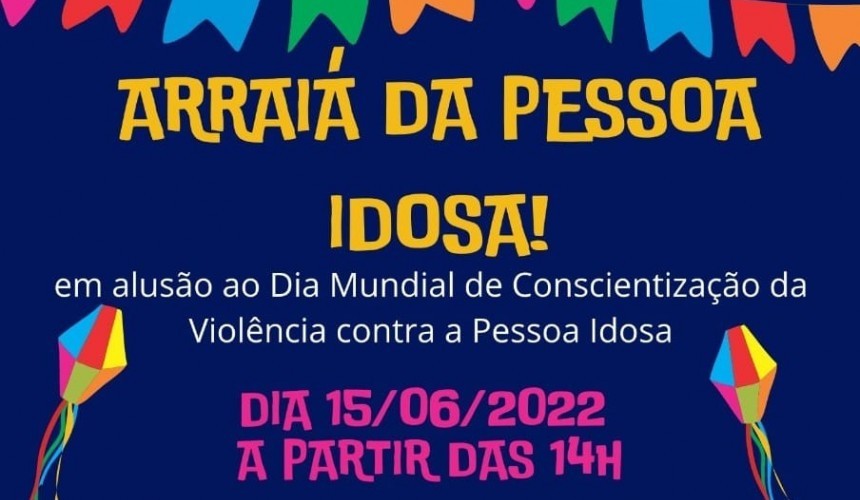 Capitão terá programação especial em alusão ao dia Mundial de Conscientização da Violência contra a Pessoa Idosa