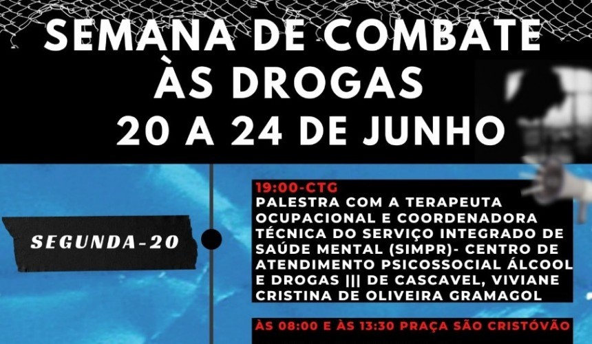 Semana de Combate às Drogas irá contar com diversas atividades em Capitão