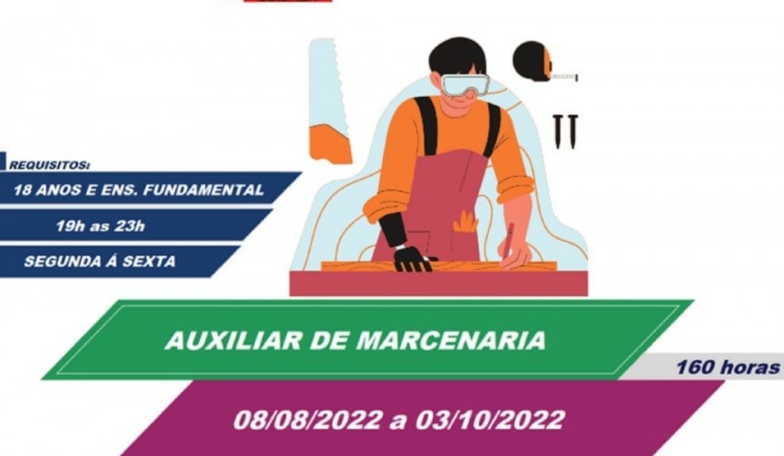 Estão abertas as inscrições para o curso de auxiliar de marcenaria em Capitão
