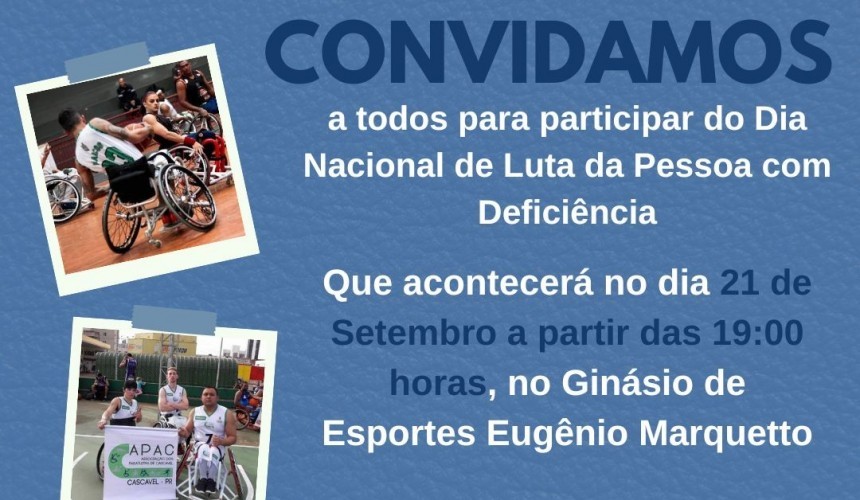 Dia Nacional da Luta da Pessoa com Deficiência será marcado com uma super programação em Capitão
