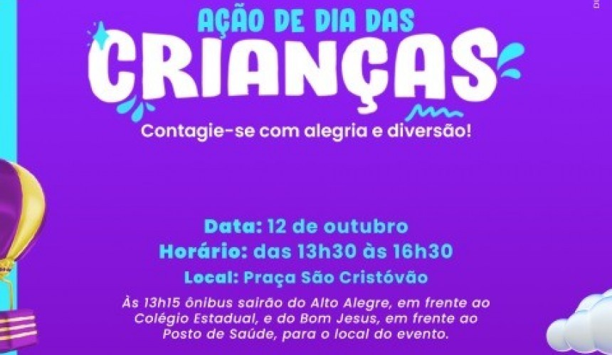 Secretaria de Assistência Social realiza evento para as crianças nesta quarta-feira (12)