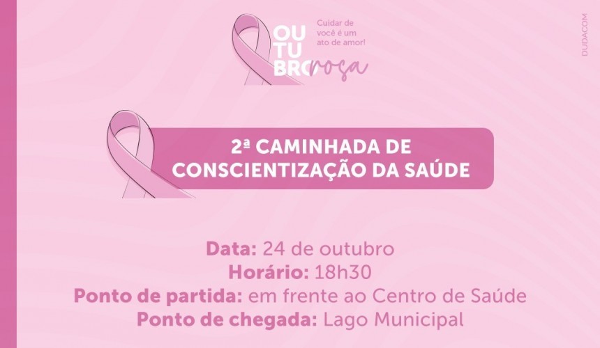 Outubro Rosa: 2º Caminhada de Conscientização da Saúde acontece nesta segunda-feira em Capitão