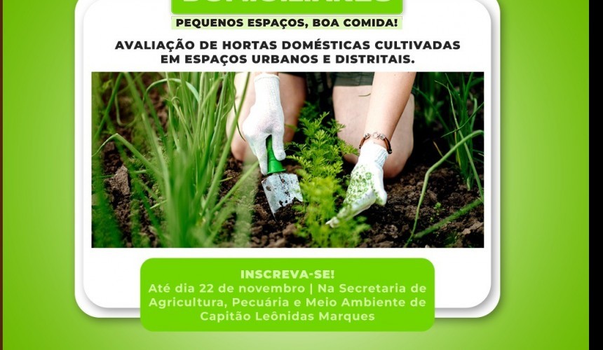 Capitão lança concurso cultural de hortas ‘Pequenos Espaços, Boa Comida’