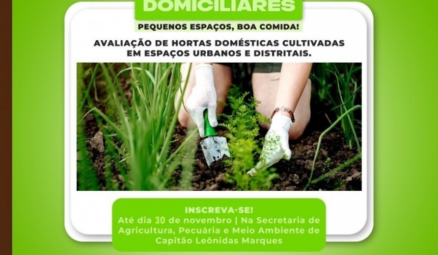 Capitão prorroga inscrições para o concurso cultural de hortas ‘Pequenos Espaços, Boa Comida’
