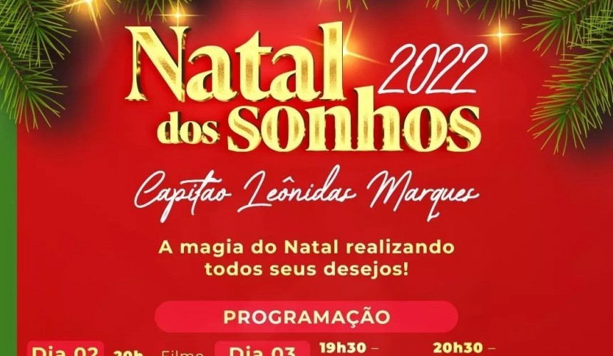Capitão: Cinema, Feira Natalina, apresentações culturais e Papai Noel são atrações do Natal dos Sonhos deste final de semana