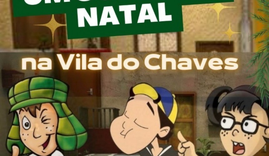 Nova Igreja Batista de Capitão apresenta ‘Um Sonho de Natal na Vila do Chaves’; primeira apresentação acontece nesta sexta