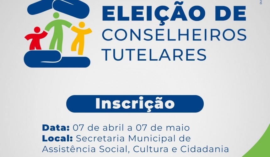 Estão abertas as inscrições para conselheiro tutelar de Capitão
