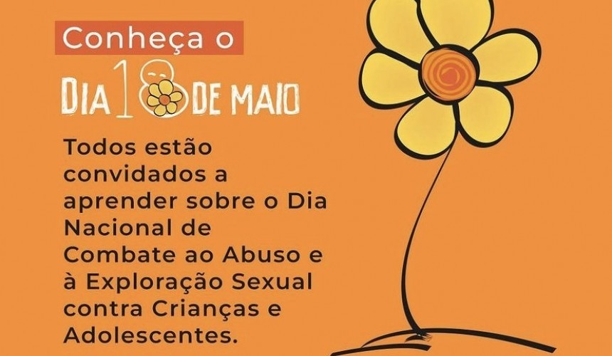 Acontece nesta sexta-feira (19) Palestra show em alusão ao Dia Nacional de Combate ao Abuso e à Exploração Sexual de Crianças e Adolescentes