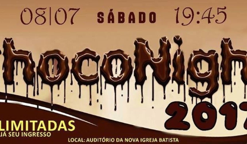 Nova igreja Batista de Capitão esta promovendo a Choconight