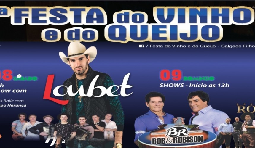 Salgado Filho: “Mais que uma festa tradicional, a Festa do Vinho e do Queijo que começa hoje é parte da própria cultura da região''