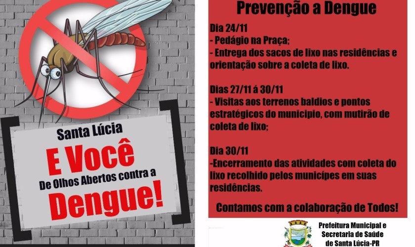 Município de Santa Lucia realiza semana de mobilização contra a dengue