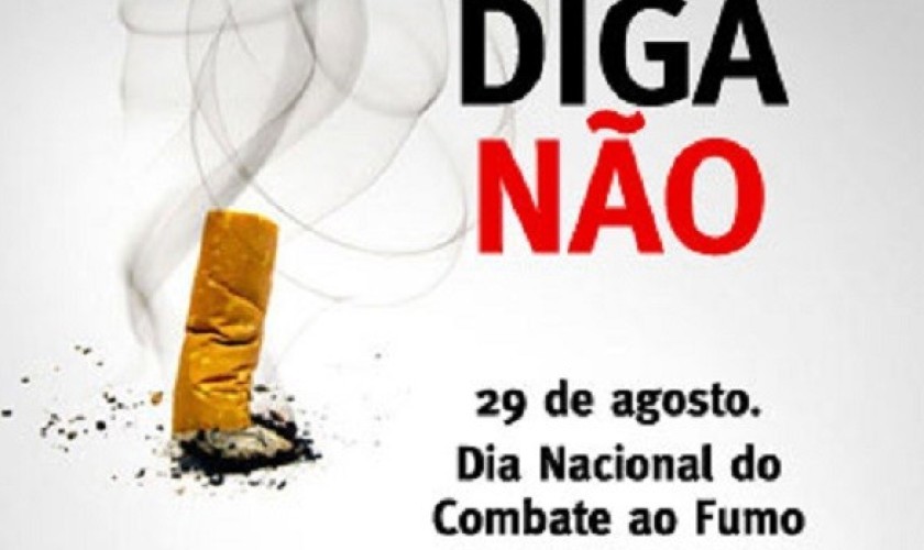 Hoje é comemorado o Dia Nacional de combate ao fumo, o maior causador de câncer do país