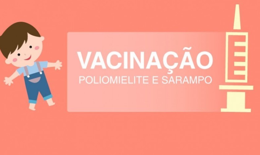 Capitão alcança 100% de vacinação contra a Poliomielite e o Sarampo