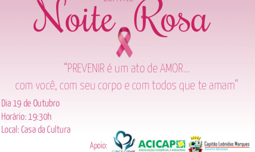 ACICAP promove hoje em Capitão o Noite Rosa