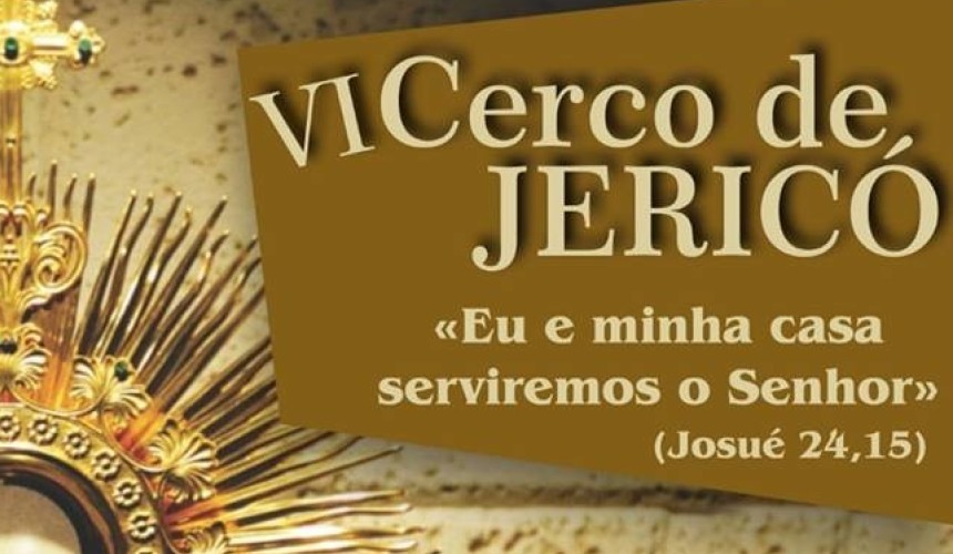 IV edição do Cerco de Jericó reunirá milhares de fiéis a partir da próxima semana em Capitão