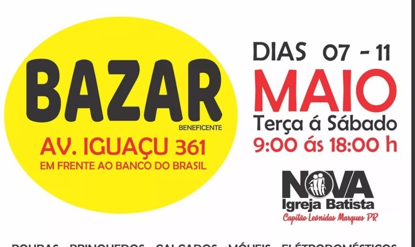 Começa amanhã o bazar da Nova Igreja Batista em Capitão